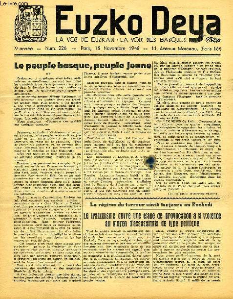 EUZKO DEYA, LA VOZ DE EUZKADI, LA VOIX DES BASQUES, Xe ANNEE, N 226, NOV. 1945