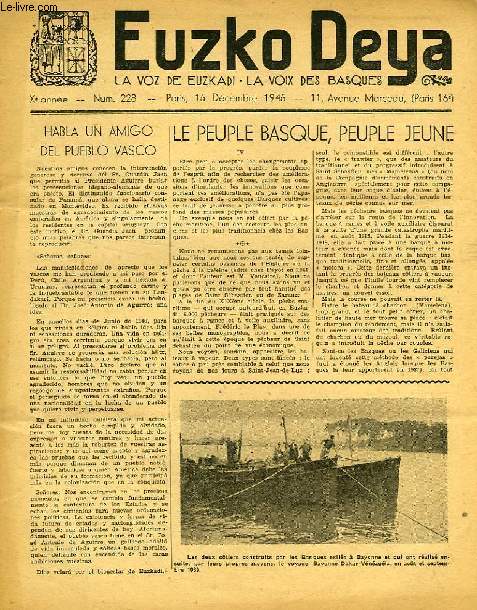 EUZKO DEYA, LA VOZ DE EUZKADI, LA VOIX DES BASQUES, Xe ANNEE, N 228, DEC. 1945