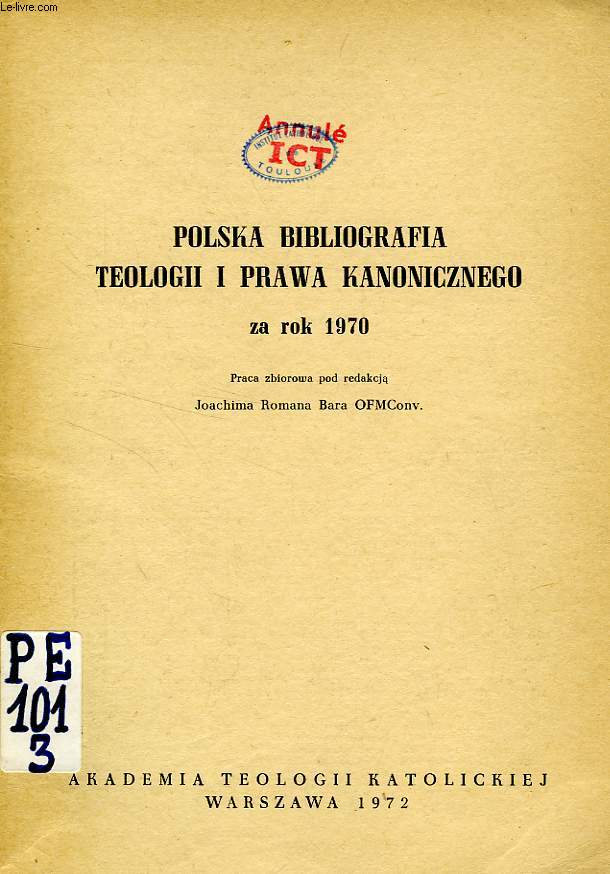 POLSKA BIBLIOGRAFIA TEOLOGII I PRAWA KANONICZNEGO, ZA ROK 1970