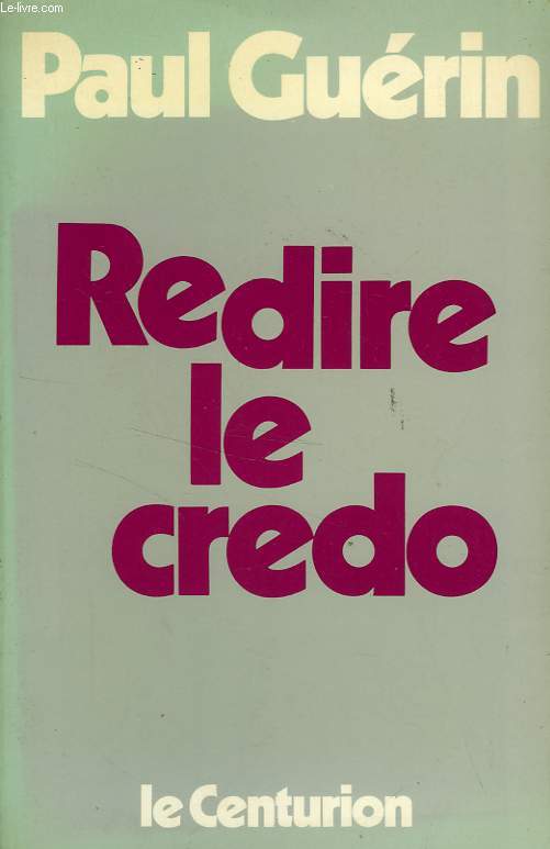 REDIRE LE CREDO