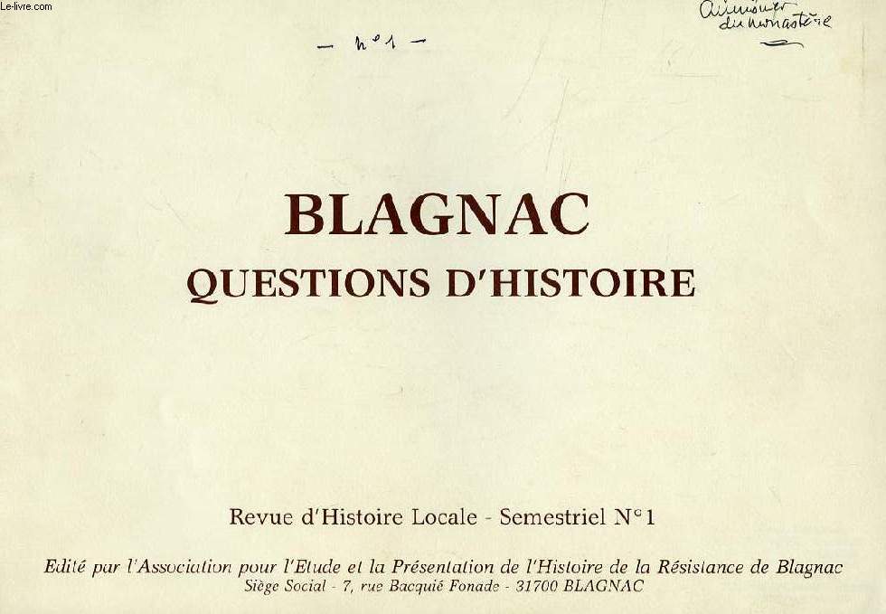 BLAGNAC, QUESTIONS D'HISTOIRE, N 1
