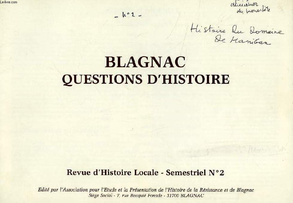 BLAGNAC, QUESTIONS D'HISTOIRE, N 2