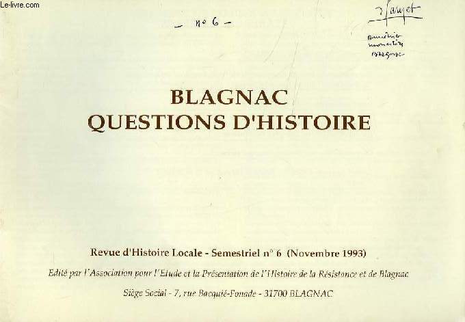 BLAGNAC, QUESTIONS D'HISTOIRE, N 6