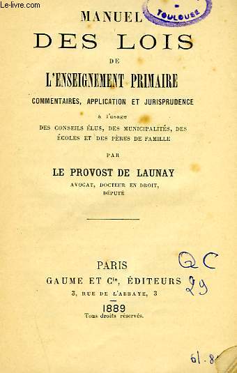 MANUEL DES LOIS DE L'ENSEIGNEMENT PRIMAIRE