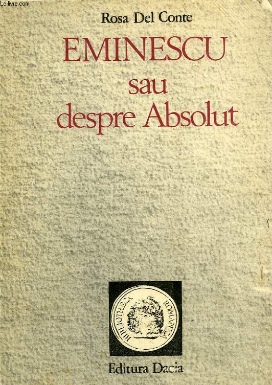 EMINESCU SAU DESPRE ABSOLUT