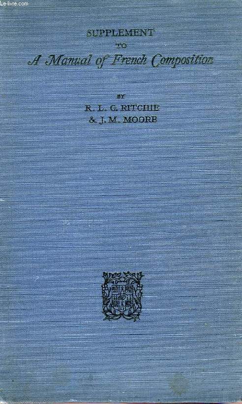 SUPPLEMENT TO A MANUAL OF FRENCH COMPOSITION