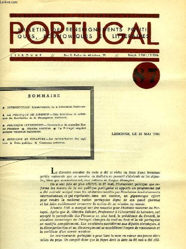 PORTUGAL, N 87, MAI 1943, BULLETIN DE RENSEIGNEMENTS POLITIQUES, ECONOMIQUES ET LITTERAIRES