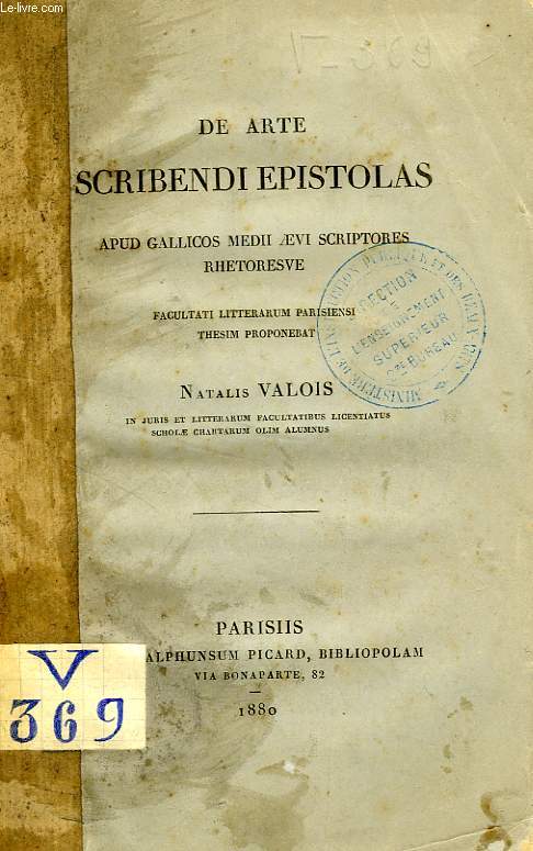 DE ARTE SCRIBENDI EPISTOLAS, APUD GALLICOS MEDII AEVI SCRIPTORES RHETORESVE