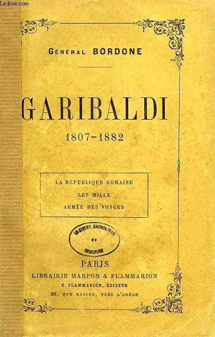 GARIBALDI (1807-1882)