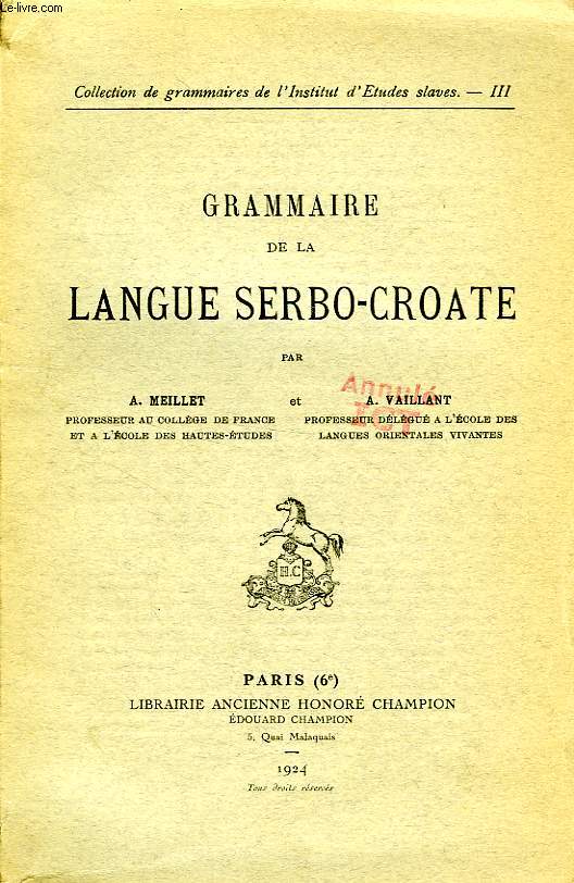 GRAMMAIRE DE LA LANGUE SERBO-CROATE