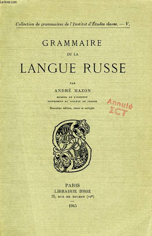 GRAMMAIRE DE LA LANGUE RUSSE