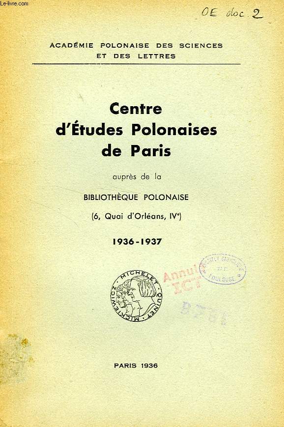 CENTRE D'ETUDES POLONAISES DE PARIS AUPRES DE LA BIBLIOTHEQUE POLONAISE, 1936-1937