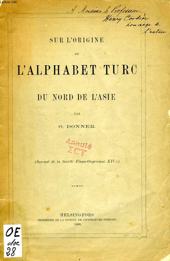 SUR L'ORIGINE DE L'ALPHABET TURC DU NORD DE L'ASIE