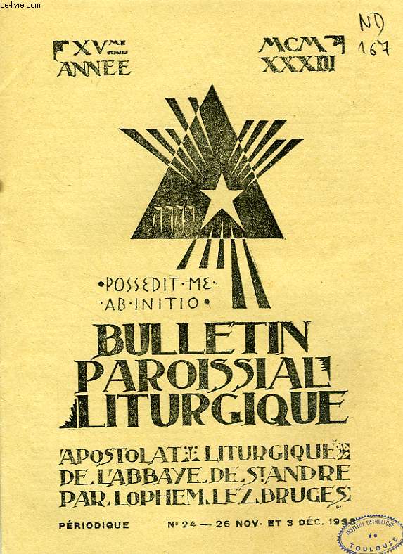 BULLETIN PAROISSIAL LITURGIQUE, 15e ANNEE, N 24, NOV.-DEC. 1933