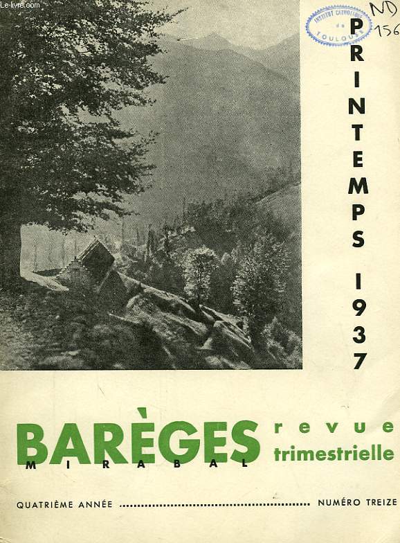 BAREGES, N 13, PRINTEMPS 1937