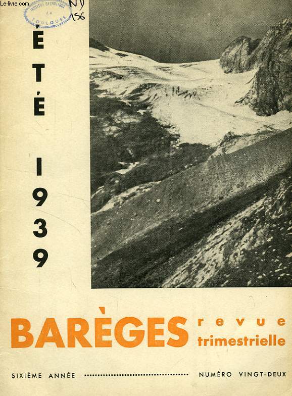 BAREGES, N 22, ETE 1939