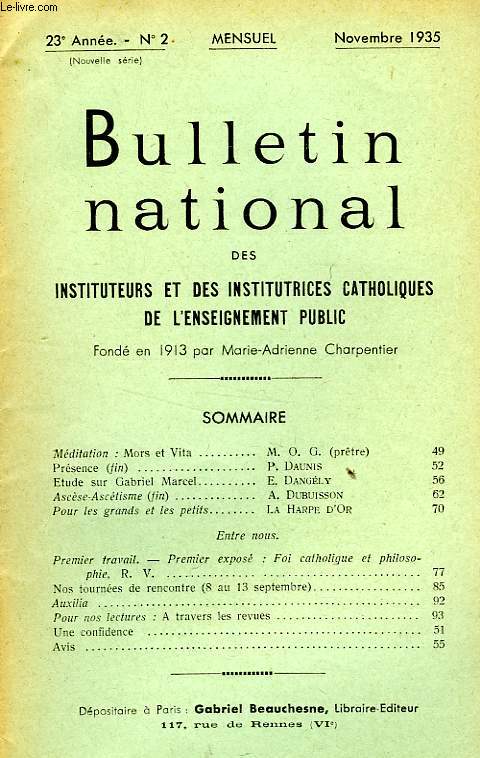 BULLETIN NATIONAL DES INSTITUTEURS ET DES INSTITUTRICES CATHOLIQUES DE L'ENSEIGNEMENT PUBLIC, 23e ANNEE, N° 2, NOV. 1935