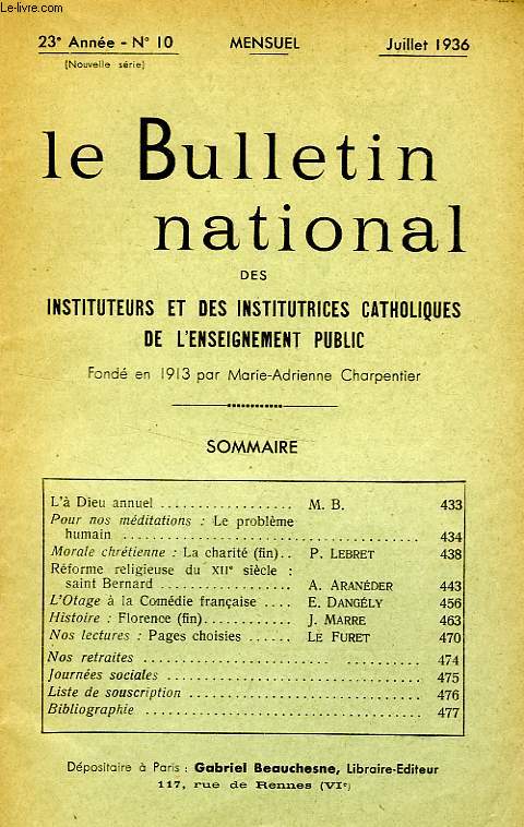 BULLETIN NATIONAL DES INSTITUTEURS ET DES INSTITUTRICES CATHOLIQUES DE L'ENSEIGNEMENT PUBLIC, 23e ANNEE, N 10, JUILLET 1936