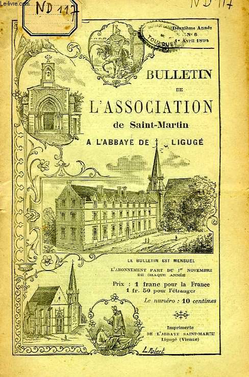 BULLETIN DE L'ASSOCIATION DE SAINT-MARTIN A LIGUGE, 2e ANNEE, N 6, 1er AVRIL 1894