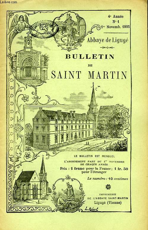 BULLETIN DE L'ASSOCIATION DE SAINT-MARTIN A LIGUGE, 4e ANNEE, N 1, 1er NOV. 1895