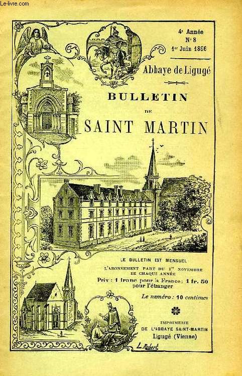BULLETIN DE L'ASSOCIATION DE SAINT-MARTIN A LIGUGE, 4e ANNEE, N 8, 1er JUIN 1896
