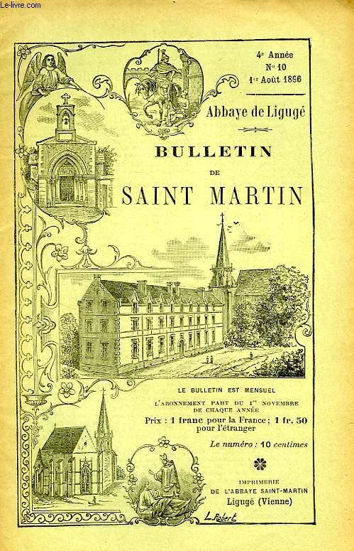 BULLETIN DE L'ASSOCIATION DE SAINT-MARTIN A LIGUGE, 4e ANNEE, N 10, 1er AOUT 1896