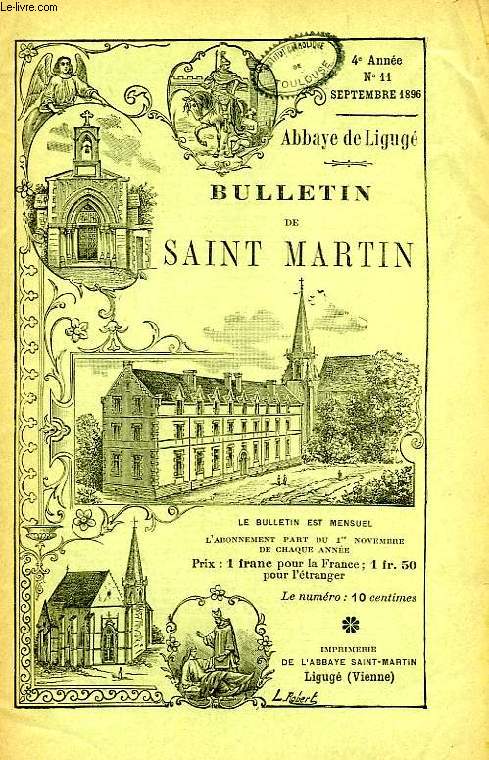 BULLETIN DE L'ASSOCIATION DE SAINT-MARTIN A LIGUGE, 4e ANNEE, N 11, 1er SEPT. 1896