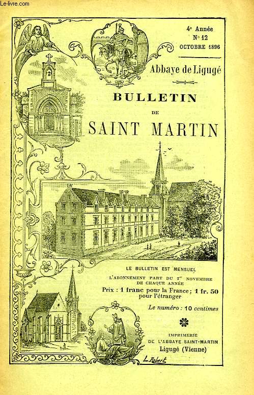 BULLETIN DE L'ASSOCIATION DE SAINT-MARTIN A LIGUGE, 4e ANNEE, N 12, 1er OCT. 1896