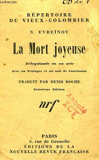 LA MORT JOYEUSE, ARLEQUINADE EN 1 ACTE