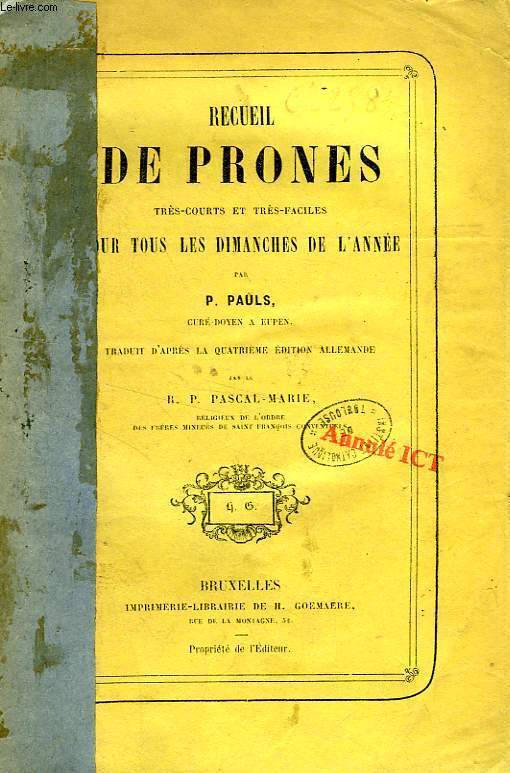 RECUEIL DE PRONES TRES-COURTS ET TRES-FACILES POUR TOUS LES DIMANCHES DE L'ANNEE