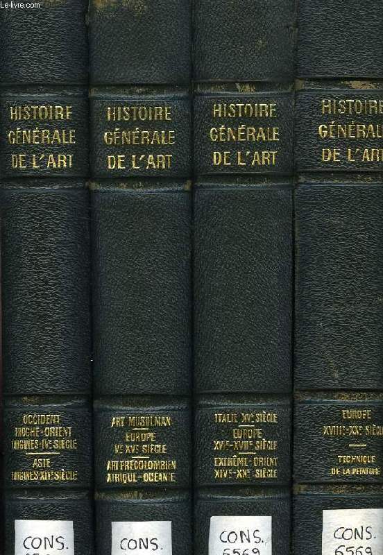 HISTOIRE GENERALE DE L'ART, 4 TOMES