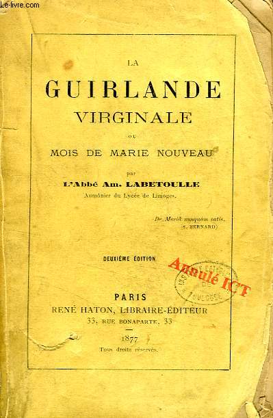 LA GUIRLANDE VIRGINALE, OU MOIS DE MARIE NOUVEAU