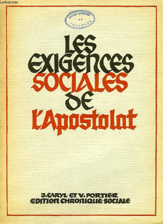 LES EXIGENCES SOCIALES DE L'APOSTOLAT