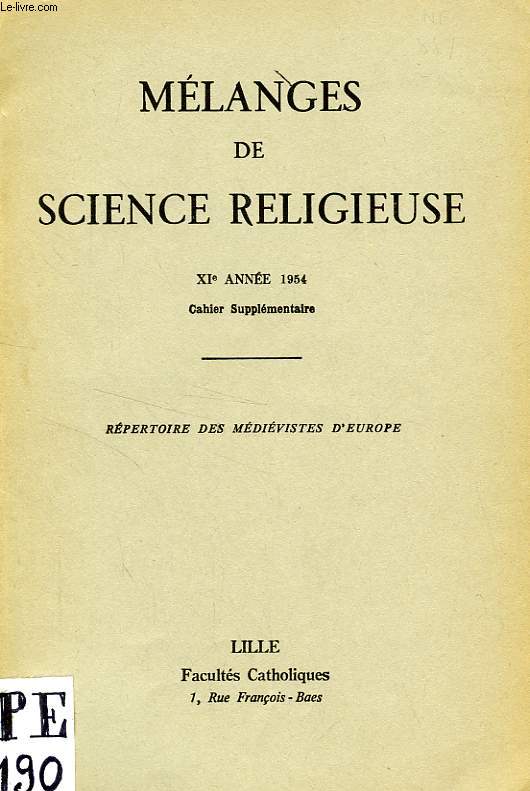 MELANGES DE SCIENCE RELIGIEUSE, XIe ANNEE 1954, CAHIER SUPPLEMENTAIRE