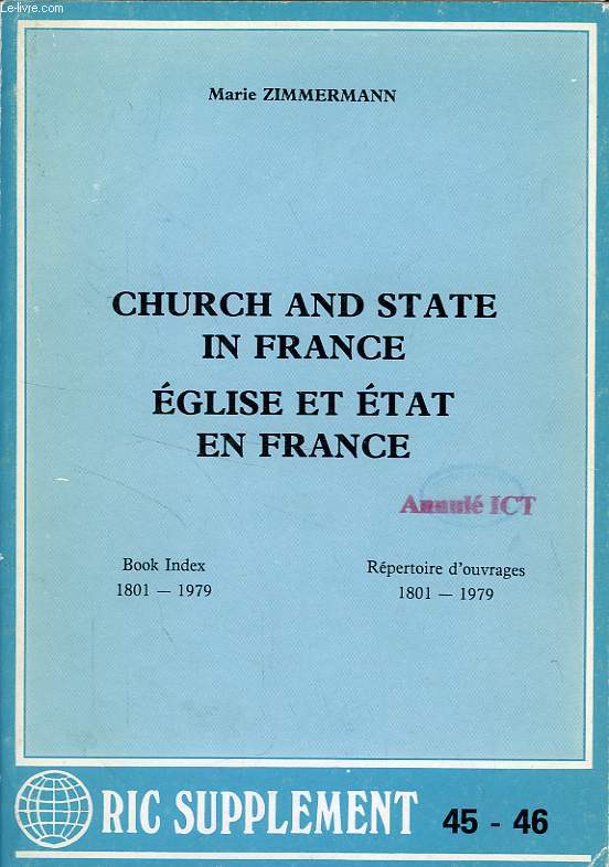 CHURCH AND STATE IN FRANCE, EGLISE ET ETAT EN FRANCE