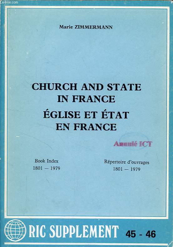 CHURCH AND STATE IN FRANCE, EGLISE ET ETAT EN FRANCE