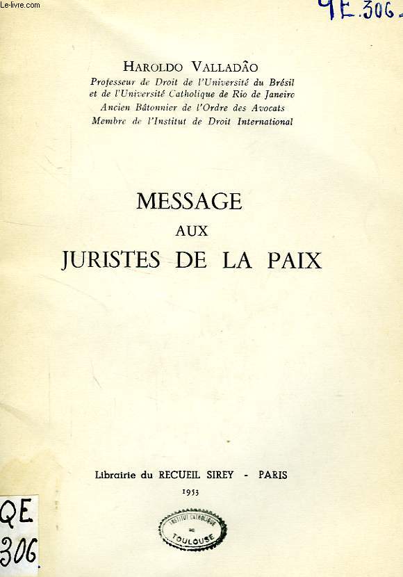 MESSAGE AUX JURISTES DE LA PAIX