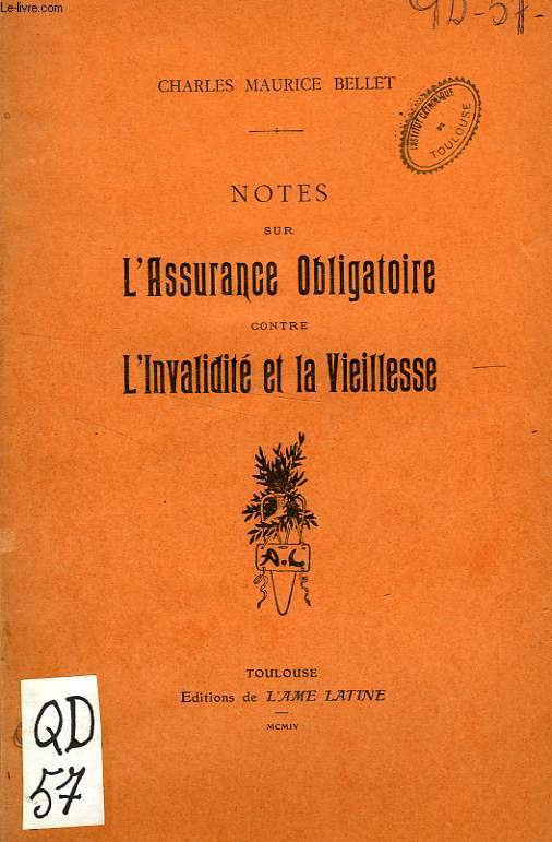 NOTES SUR L'ASSURANCE OBLIGATOIRE CONTRE L'INVALIDITE ET LA VIEILLESSE