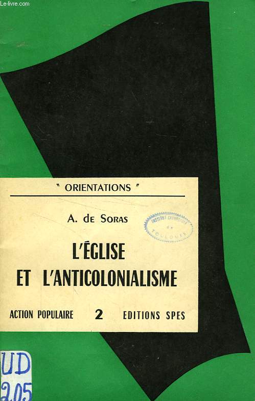 L'EGLISE ET L'ANTICOLONIALISME