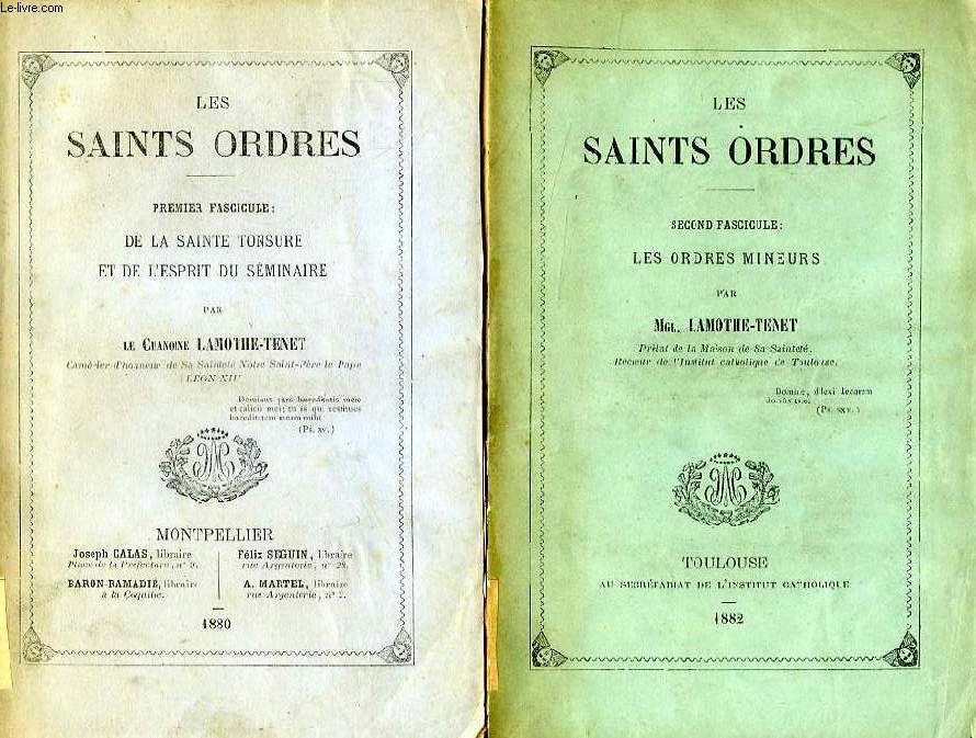 LES SAINTS ORDRES, 2 TOMES