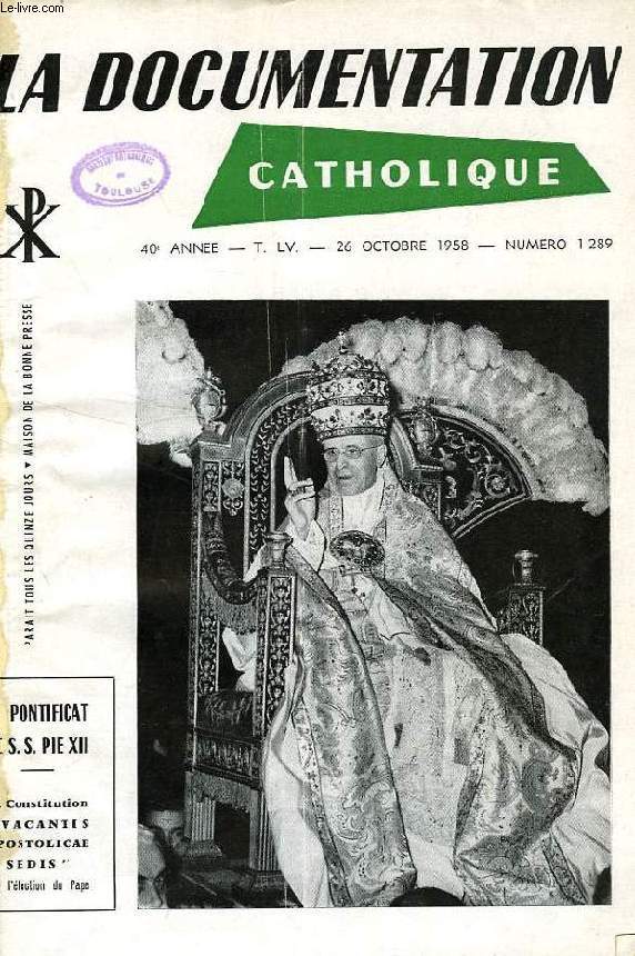 LA DOCUMENTATION CATGOLIQUE, 40e ANNEE, T. LV, N 1289, 26 OCT. 1958