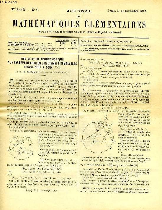JOURNAL DE MATHEMATIQUES ELEMENTAIRES, 37e ANNEE, N 6, 15 DEC. 1912