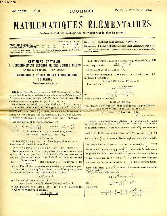 JOURNAL DE MATHEMATIQUES ELEMENTAIRES, 37e ANNEE, N 9, 1er FEV. 1913