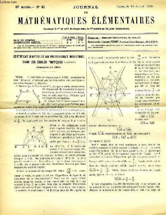 JOURNAL DE MATHEMATIQUES ELEMENTAIRES, 37e ANNEE, N 20, 15 JUILLET 1913