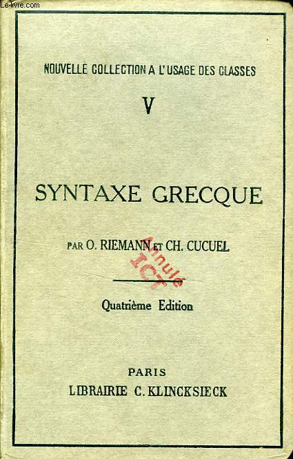 REGLES FONDAMENTALES DE LA SYNTAXE GRECQUE D'APRES L'OUVRAGE DE ALBERT VON BAMBERG