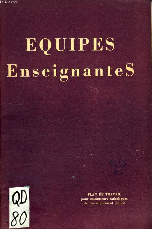 EQUIPES ENSEIGNANTES, 1er TRIMESTRE 1953-1954