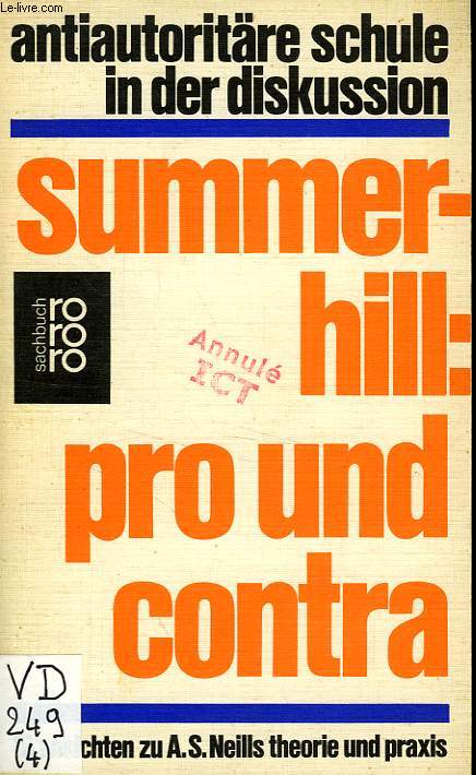 SUMMERHILL: PRO UND CONTRA