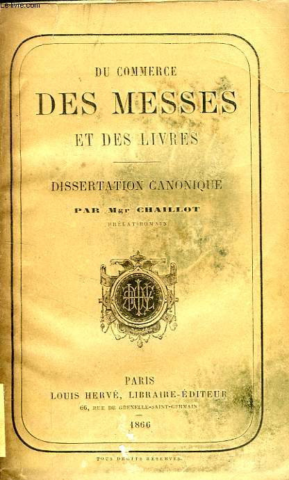 DU COMMERCE DES MESSES ET DES LIVRES, DISSERTATION CANONIQUE