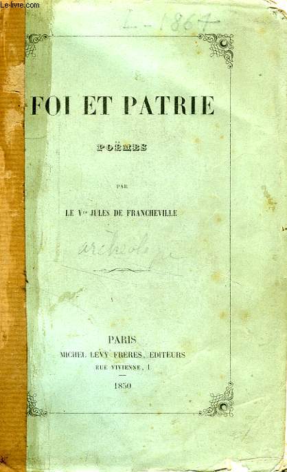 FOI ET PATRIE, POEMES