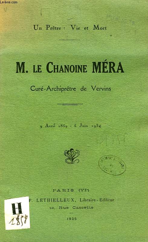 M. LE CHANOINE MERA, CURE-ARCHIPRETRE DE VERVINS